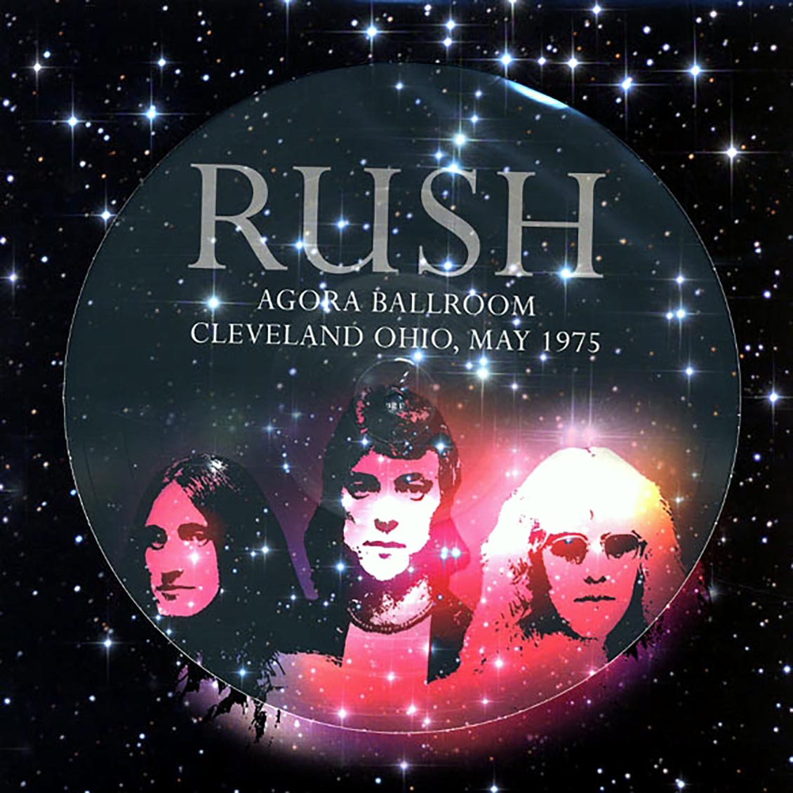 Rush - Agora Ballroom, Cleveland Ohio, May '75 (180g) (picture disc)