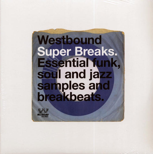 Funkadelic, Ohio Players, Spanky Wilson, Etc. - Westbound Super Breaks. Essential Funk, Soul And Jazz Samples And Breakbeats. (2xLP)