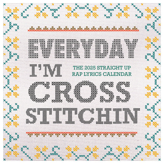 2025 Cross Stitch Lyrics Wall Calendar