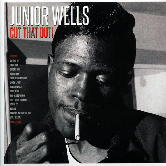 Junior Wells - Cut That Out! (2xLP) (180g)