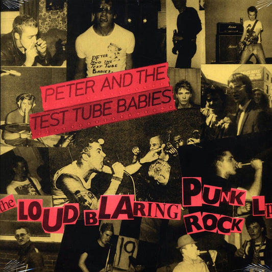 Peter & The Test Tube Babies - The Loud Blaring Punk Rock LP