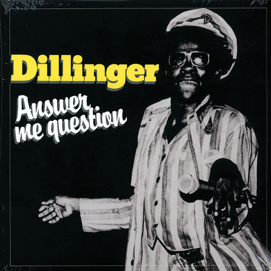 Dillinger - Answer Me Question