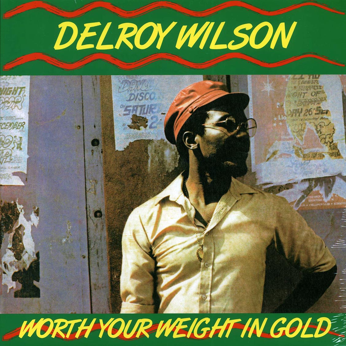 Delroy Wilson - Worth Your Weight In Gold