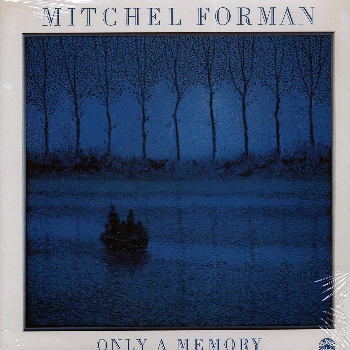 Mitchel Forman - Only A Memory