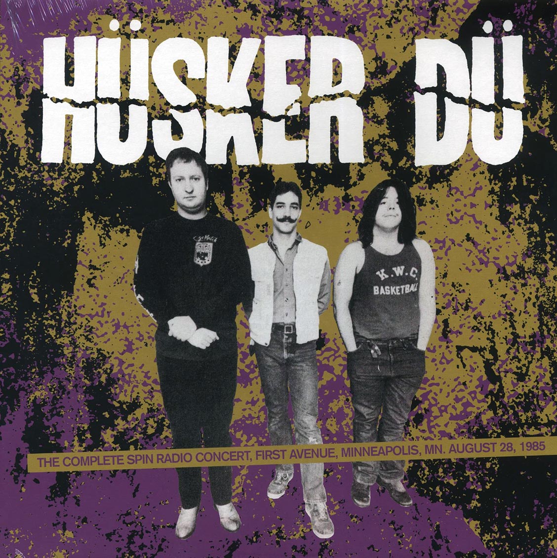 Husker Du - The Complete Spin Radio Concert, First Avenue, Minneapolis, MN, August 28, 1985 (ltd. 500 copies made)