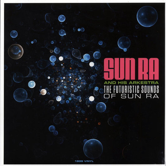 Sun Ra & His Arkestra - The Futuristic Sounds Of Sun Ra (180g)