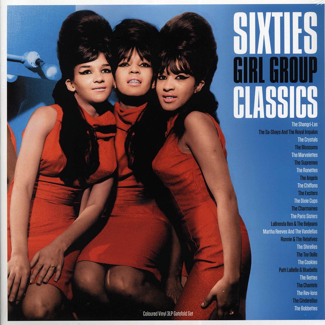 Patti Labelle, The Crystals, The Supremes, The Ronettes, Etc. - Sixties Girl Group Classics (3xLP) (blue vinyl)