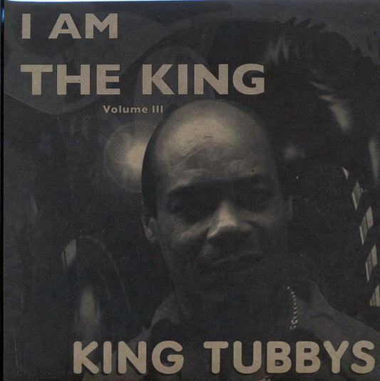 King Tubby - I Am The King Volume 3