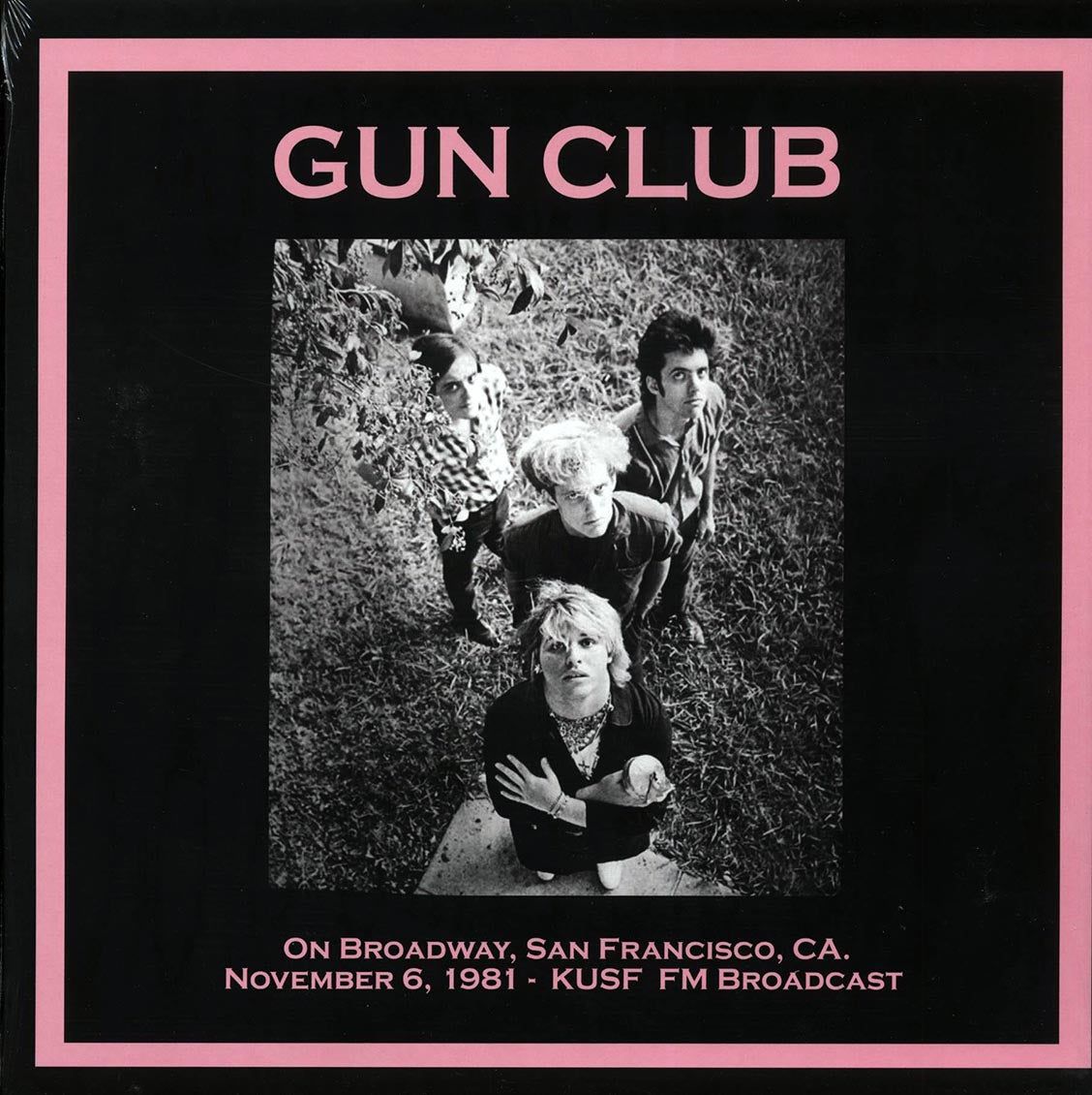 Gun Club - On Broadway, San Francisco, CA November 6, 1981 KUSF FM Broadcast