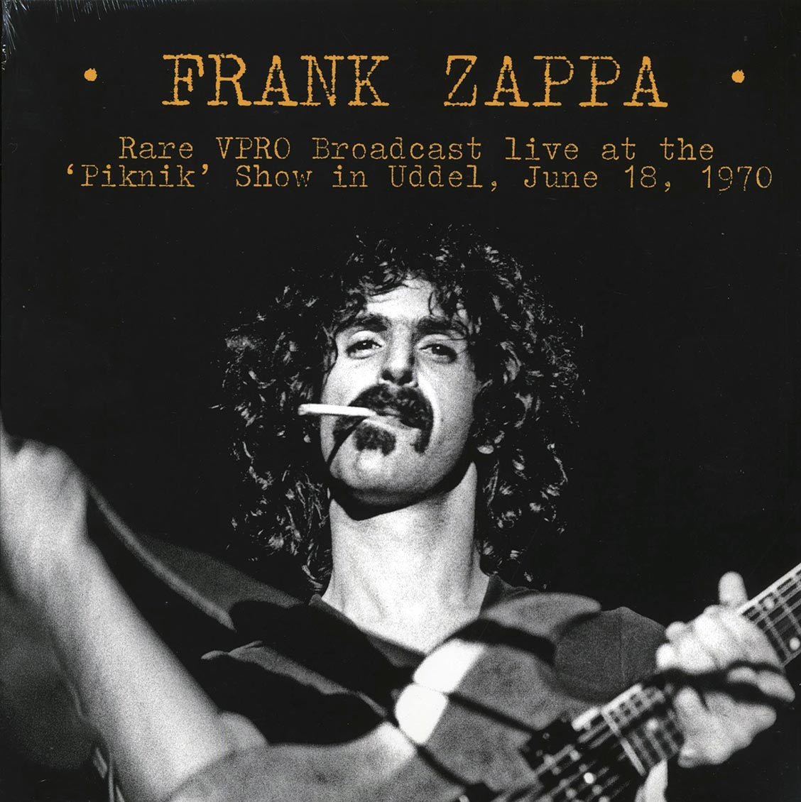 Frank Zappa - Rare VPRO Broadcast Live At The Piknik Show In Uddel, June 18, 1970