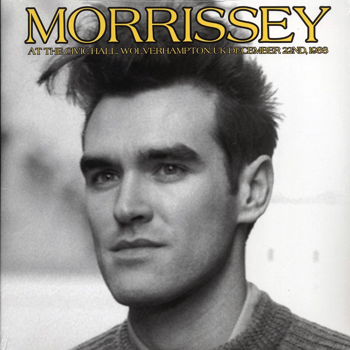 Morrissey - At The Civic Hall, Wolverhampton, UK December 22nd, 1988 (ltd. 500 copies made)