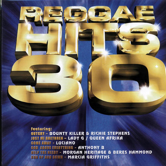 Anthony B, Beres Hammond, Luciano, Etc. - Reggae Hits Volume 30