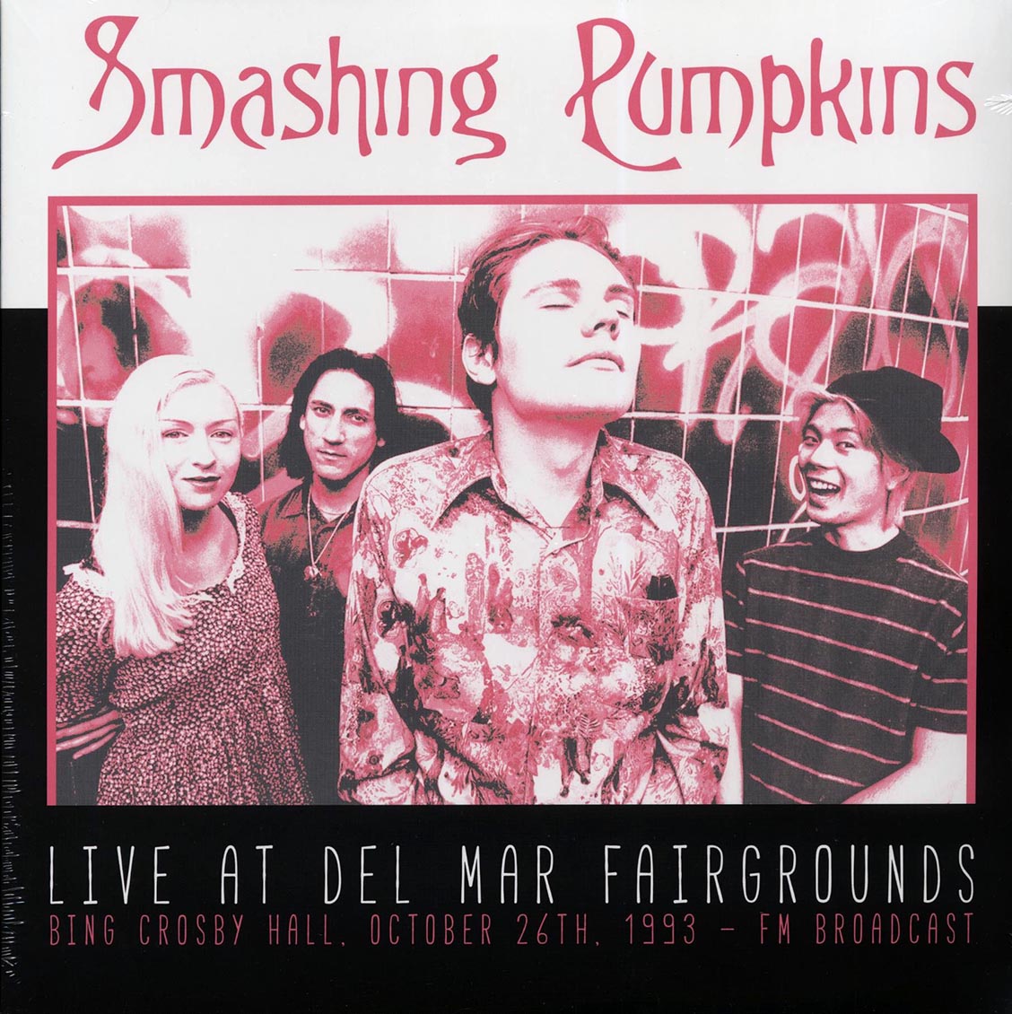 Smashing Pumpkins - Live At Del Mar Fairgrounds, Bing Crosby Hall, October 26th, 1993 FM Broadcast (ltd. 500 copies made) (2xLP)