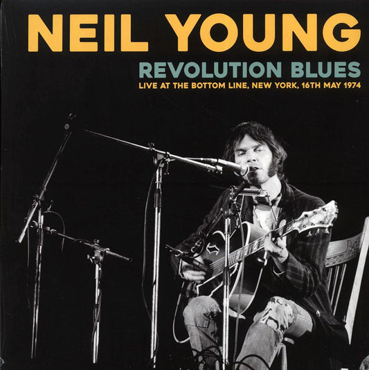 Neil Young - Revolution Blues: Live At The Bottom Line, New York, 16th May 1974 (ltd. 500 copies made)