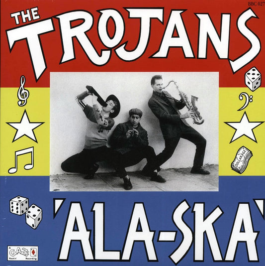 The Trojans - Ala-Ska (ltd. 500 copies made)