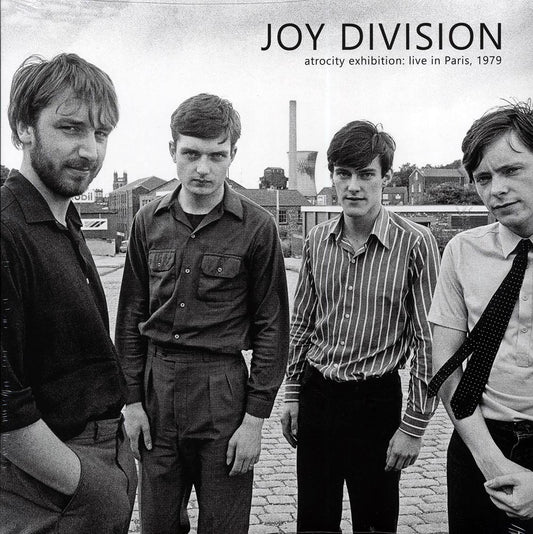 Joy Division - Atrocity Exhibition: Live In Paris, 1979 (ltd. 500 copies made)