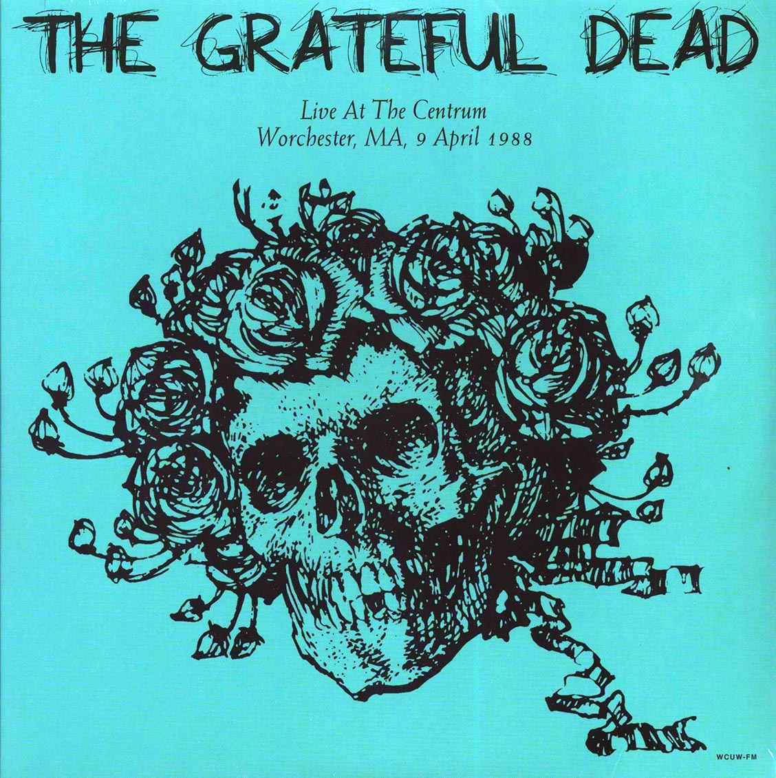 Grateful Dead - Live At The Centrum, Worchester, MA, 9 April 1988: The Complete Second Set (2xLP)