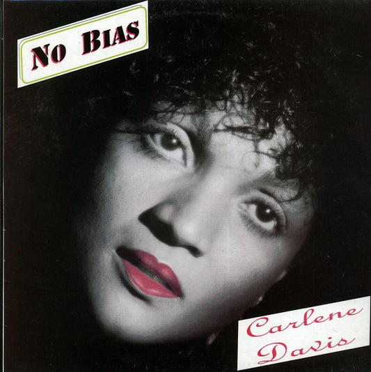 Carlene Davis - No Bias (UK press) (orig. press)