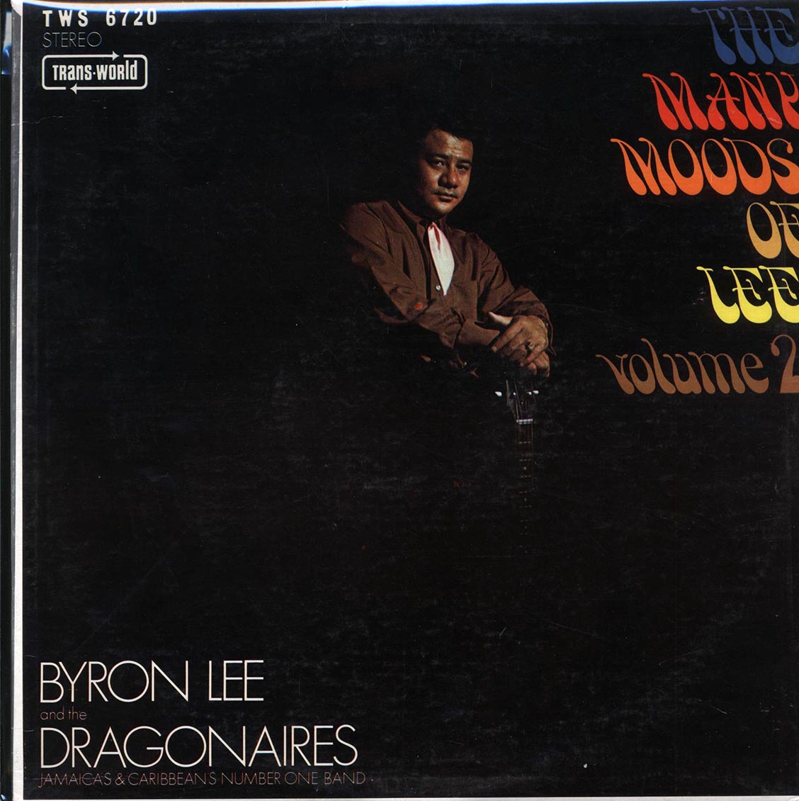 Byron Lee & The Dragonaires - The Many Moods Of Lee Volume 2 (Jamaica press) (orig. press)