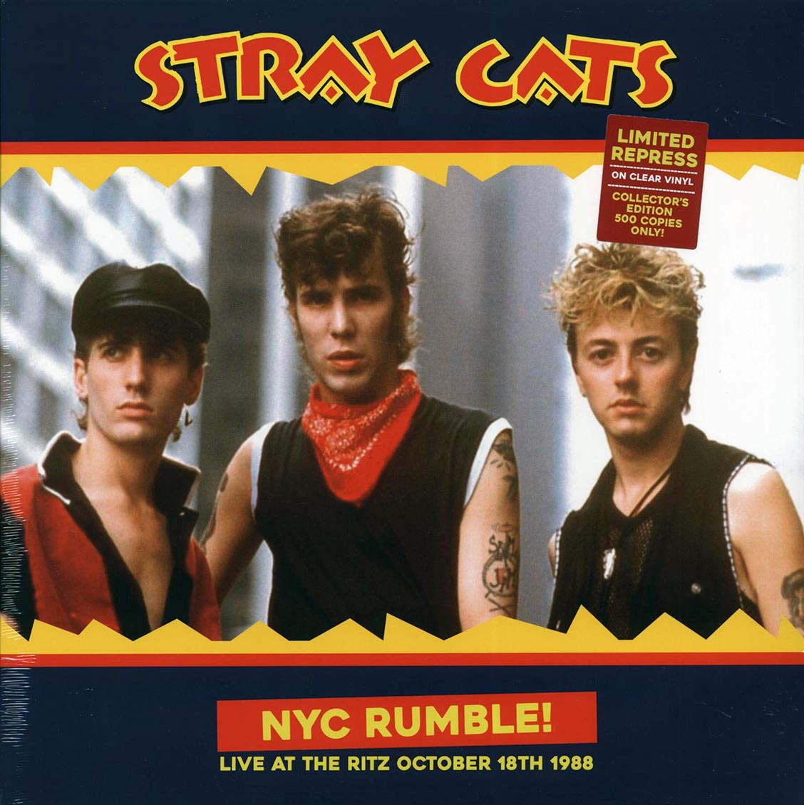 Stray Cats - NYC Rumble! Live At The Ritz October 18th 1988 (ltd. 500 copies made) (clear vinyl)