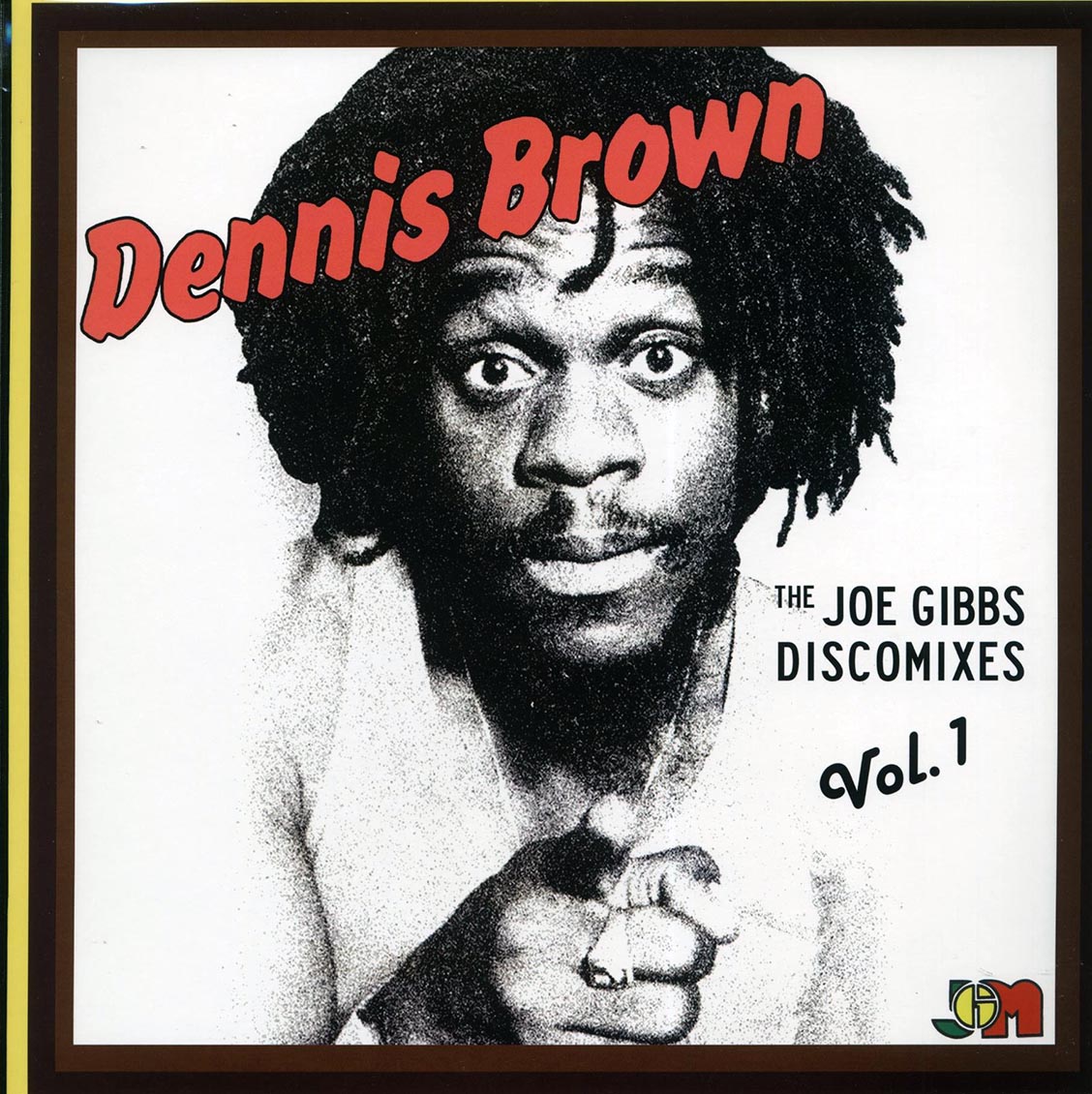 Dennis Brown - The Joe Gibbs Discomixes Volume 1