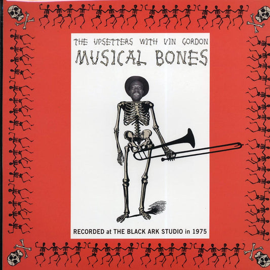 Lee Perry - Musical Bones: The Upsetters With Vin Gordon