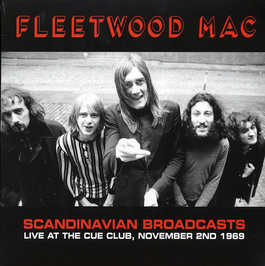 Fleetwood Mac - Scandinavian Broadcasts: Live At The Cue Club, November 2nd 1969 (ltd. 500 copies made) (2xLP)