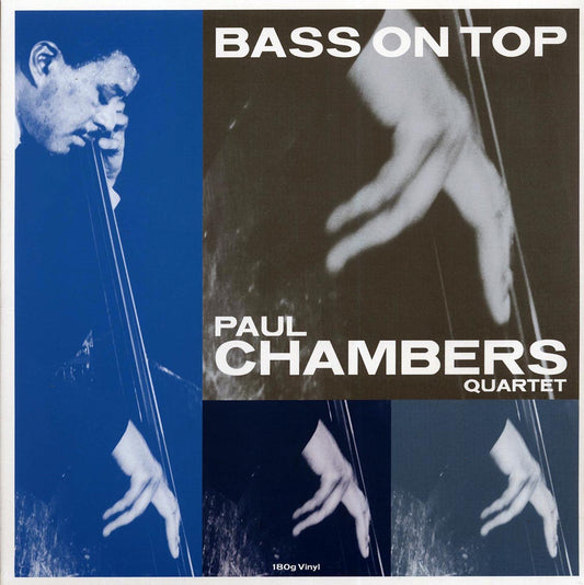 Paul Chamber Quartet - Bass On Top (180g) (remastered)