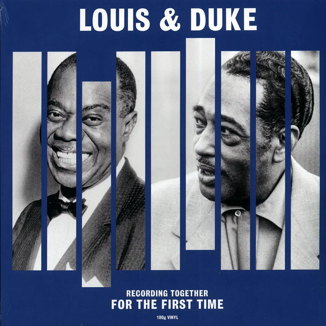 Louis Armstrong, Duke Ellington - Recording Together For The First Time (180g)