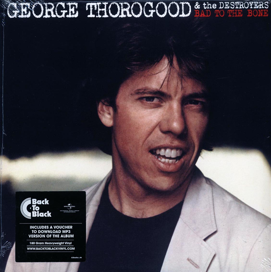 George Thorogood & The Destroyers - Bad To The Bone (incl. mp3) (180g)