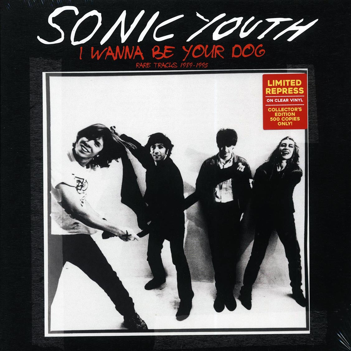 Sonic Youth - I Wanna Be Your Dog: Rare Tracks 1989-1995 (ltd. 500 copies made) (clear vinyl)