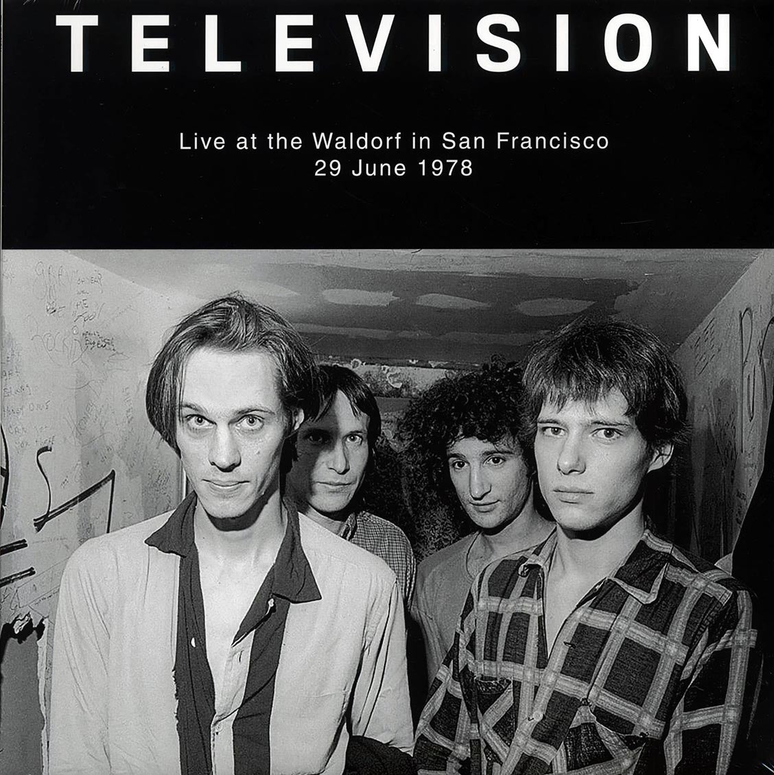 Television - Live At The Waldorf In San Francisco 29 June 1978