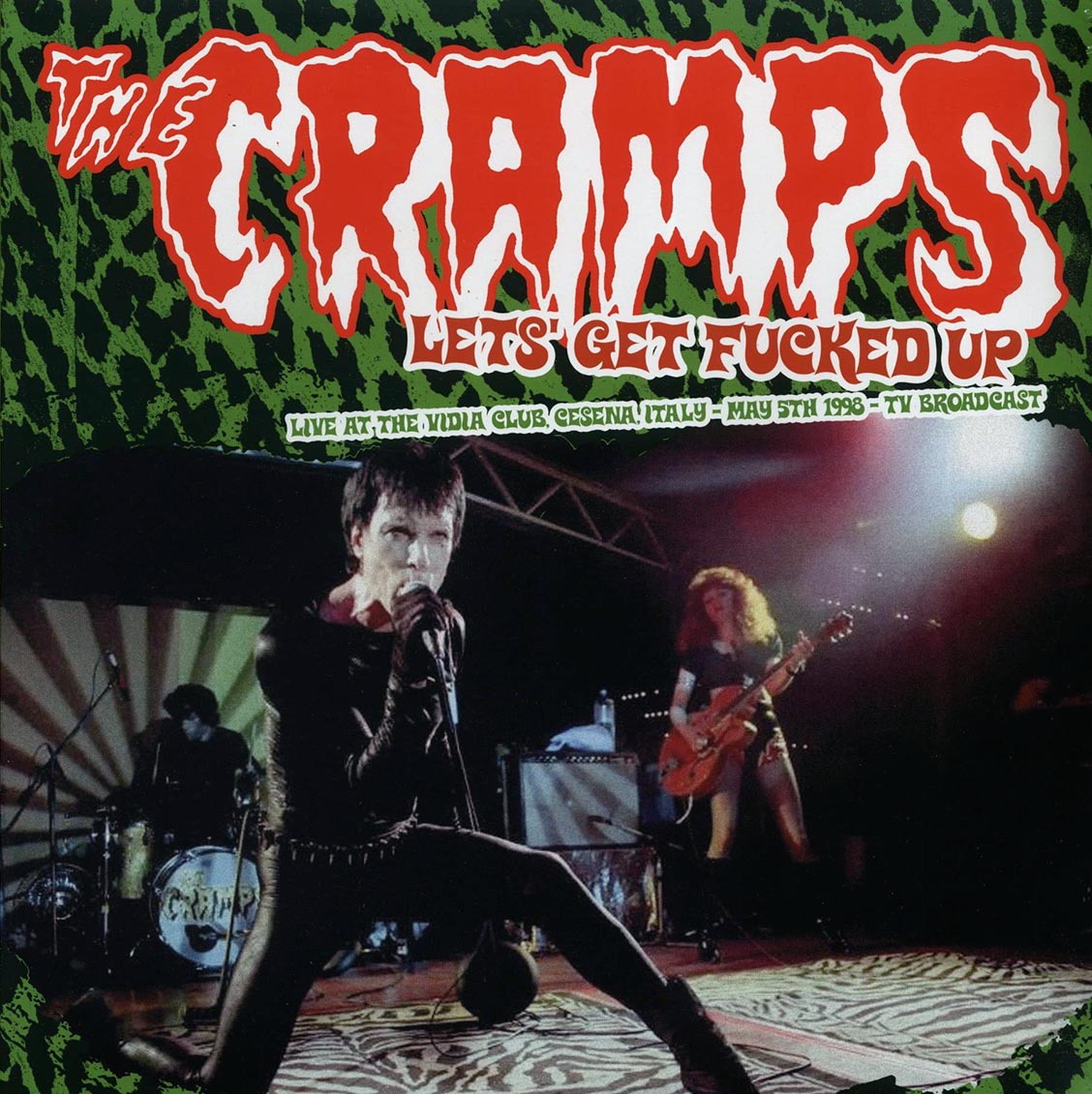 The Cramps - Let's Get F----- Up: Live At The Vidia Club, Cesena, Italy May 5th 1989 TV Broadcast (ltd. 500 copies made) (2xLP)