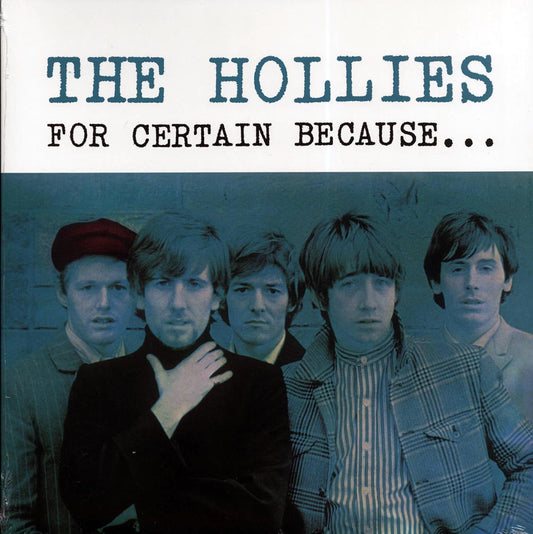 The Hollies - For Certain Because