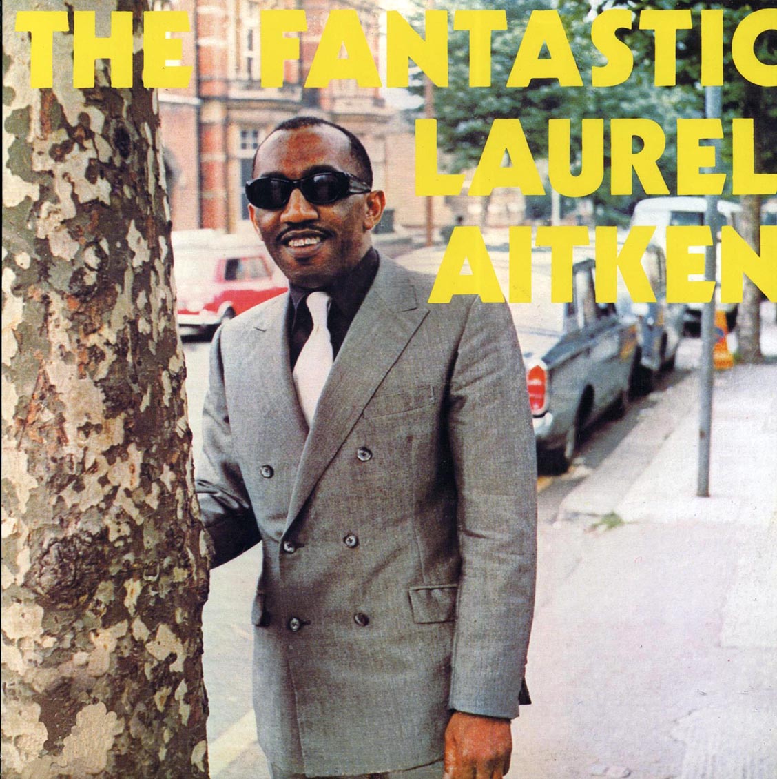 Laurel Aitken - The Fantastic Laurel Aitken