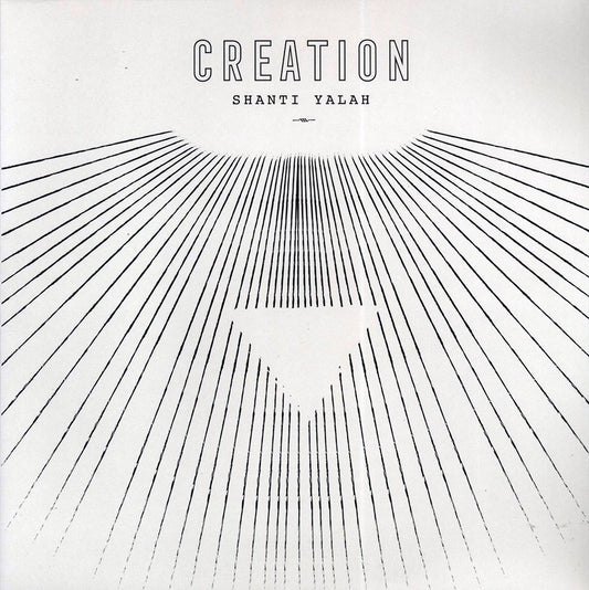 Shanti Yalah - Creation