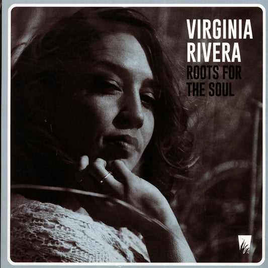 Virginia Rivera - Roots For The Soul