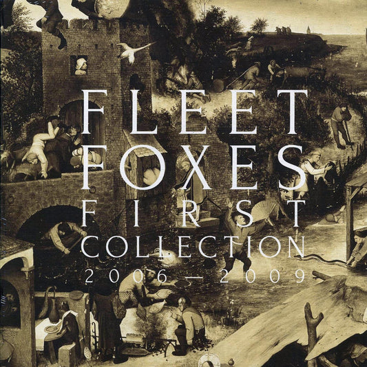 Fleet Foxes - First Collection 2006-2009 (ltd. ed.) (4xLP) (box set)