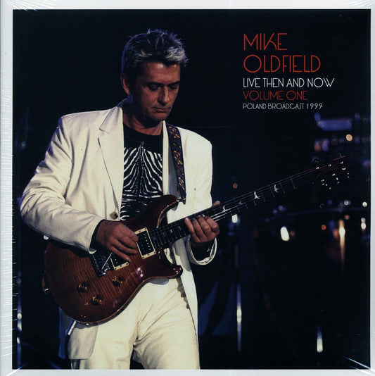 Mike Oldfield - Live Then & Now Volume 1: Poland Broadcast 1999 (2xLP)