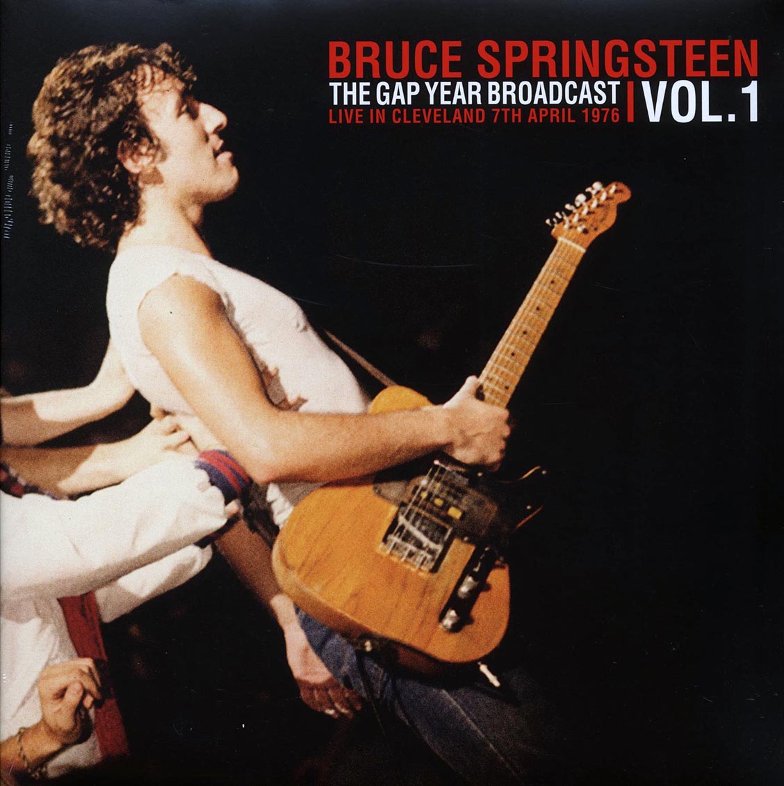 Bruce Springsteen - The Gap Year Broadcast Volume 1: Live In Cleveland 7th April 1976 (2xLP)