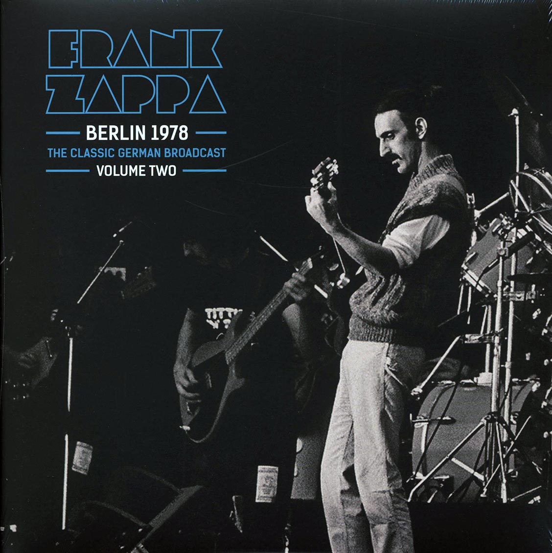 Frank Zappa - Berlin 1978 Volume 2: The Classic German Broadcast (2xLP)