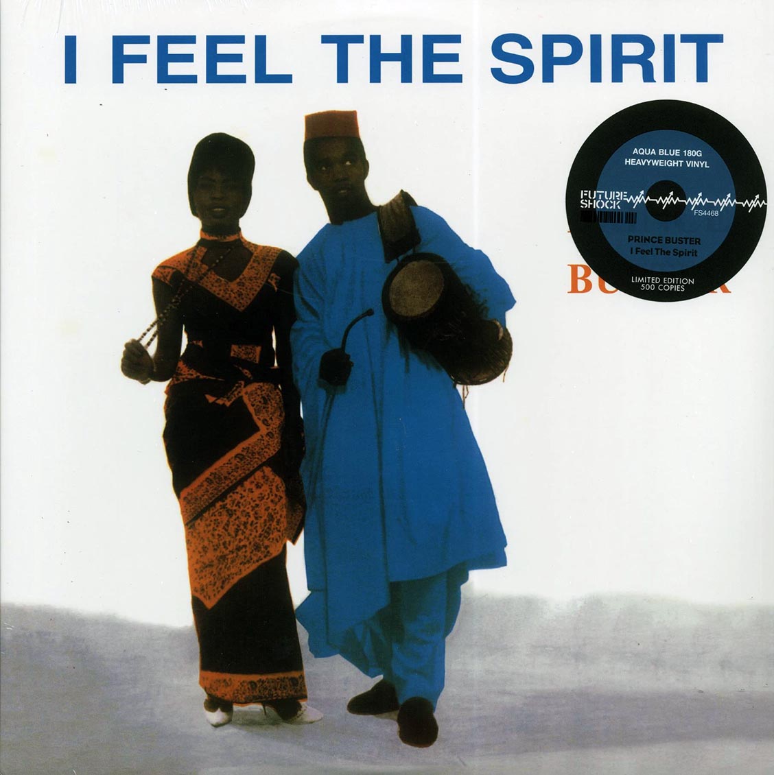 Prince Buster - I Feel The Spirit (+ 7 bonus tracks) (ltd. 500 copies made) (blue vinyl)