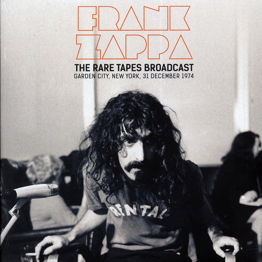 Frank Zappa - The Rare Tapes Broadcast: Garden City, New York, 31 December 1974 (2xLP)