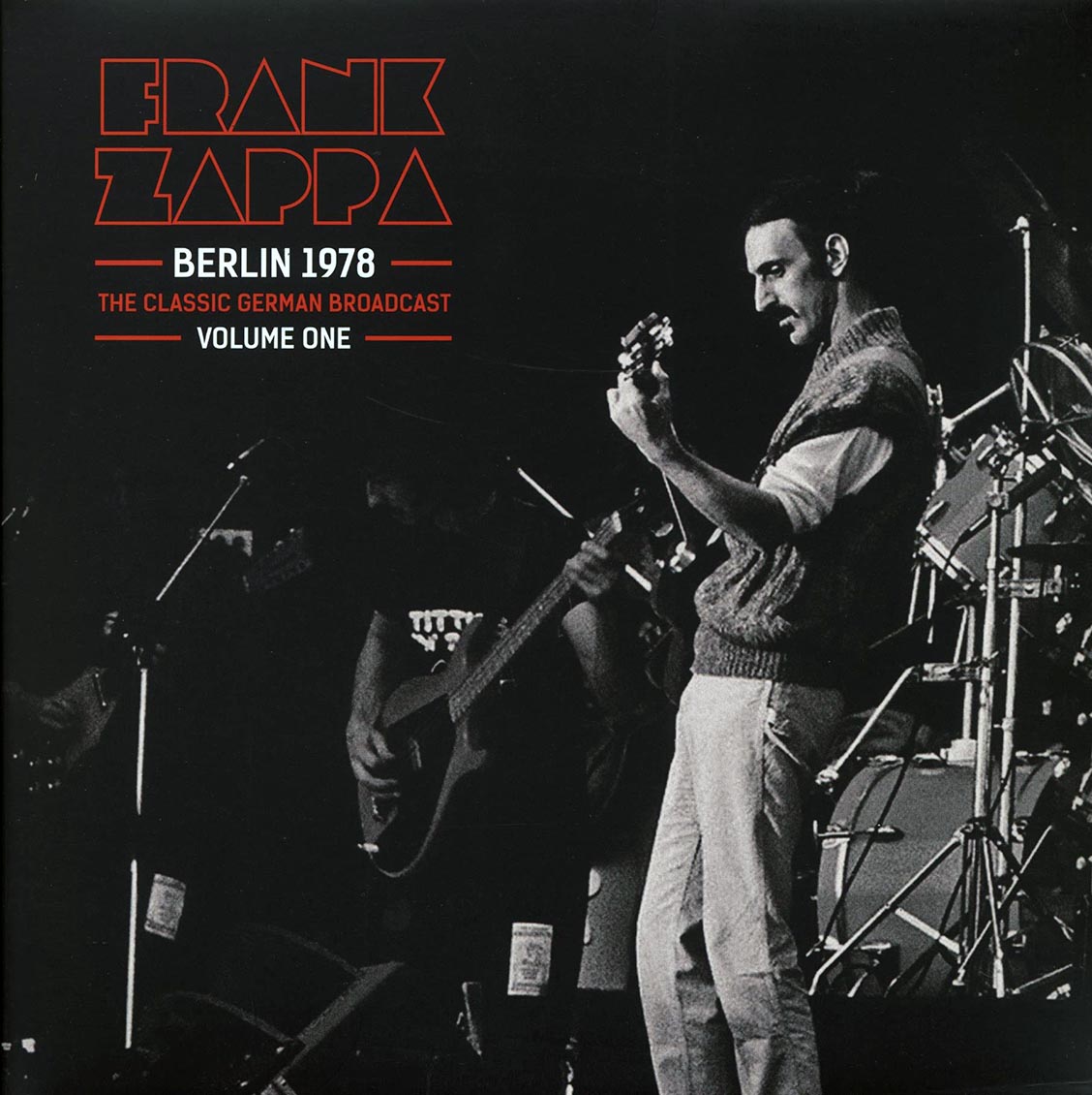 Frank Zappa - Berlin 1978 Volume 1: The Classic German Broadcast (2xLP)