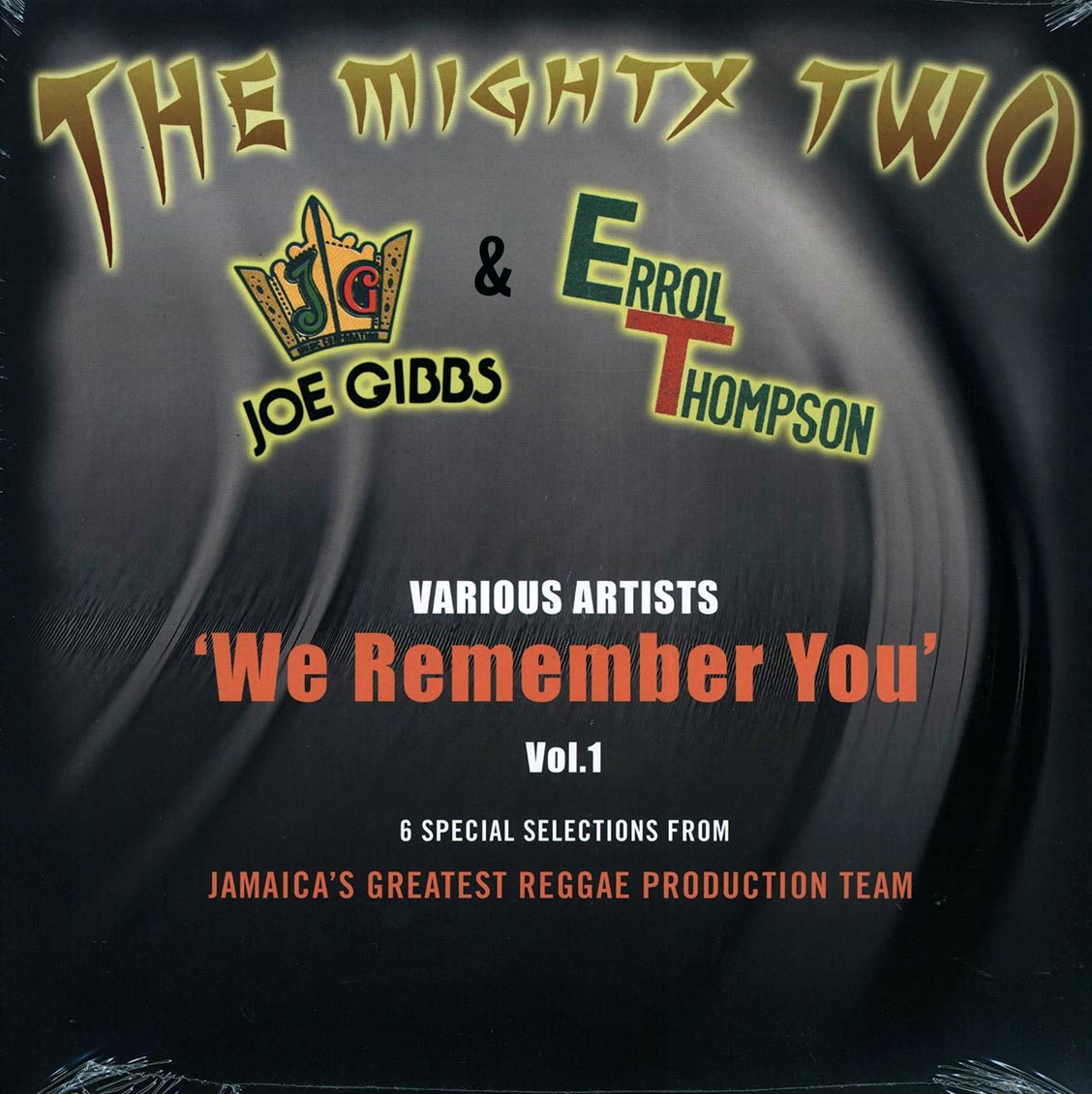 Althea & Donna, Horace Andy, Jacob Miller, Culture, Etc. - We Remember You Volume 1: The Mighty Two Joe Gibbs & Errol Thompson