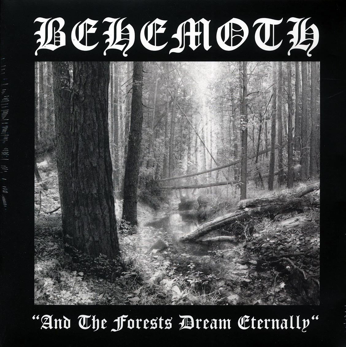 Behemoth - And The Forests Dream Eternally