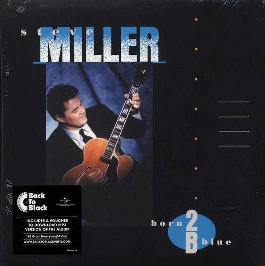 Steve Miller - Born 2B Blue (incl. mp3) (180g)