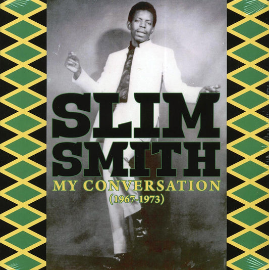 Slim Smith - My Conversation (1967-1973) (23 tracks) (2xLP)