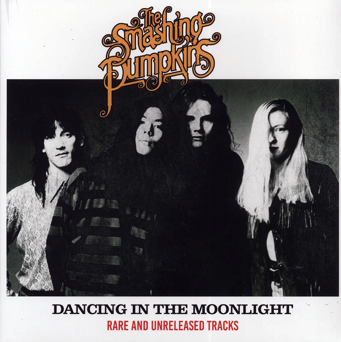 Smashing Pumpkins - Dancing In The Moonlight: Rare And Unreleased Tracks (ltd. 500 copies made)