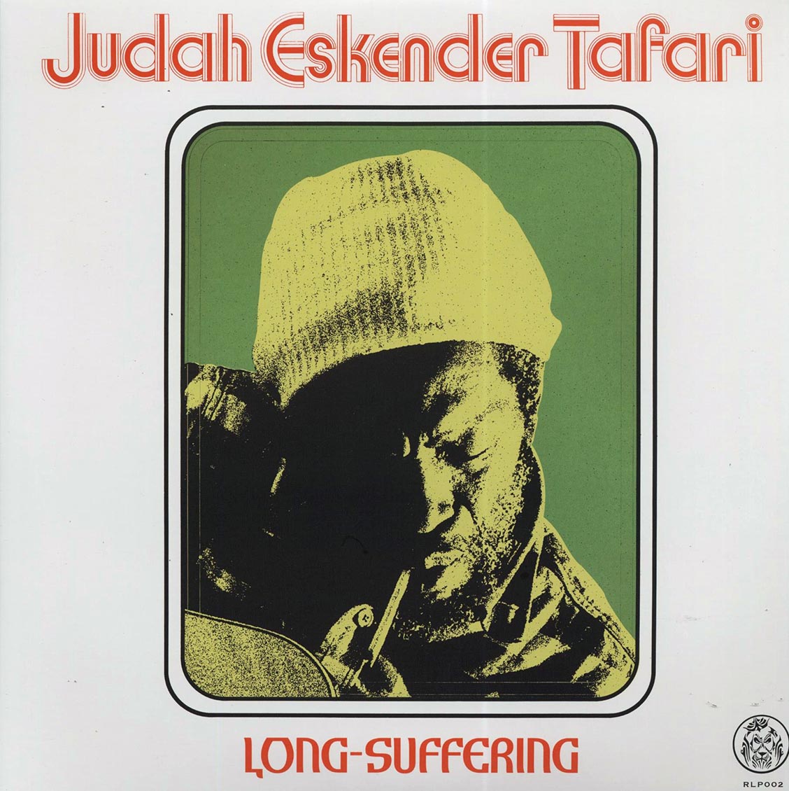 Judah Eskender Tafari - Long-Suffering